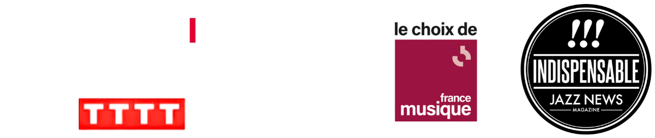 Télérama TTTT · Top Mezzo · Le choix de France Musique · Indispensable Jazz News